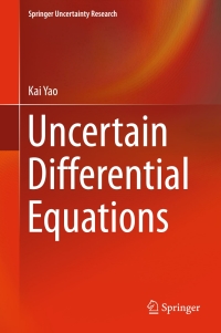 Titelbild: Uncertain Differential Equations 9783662527276