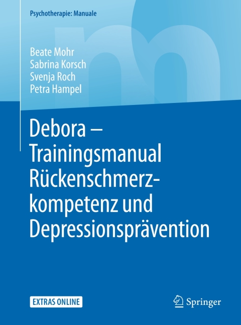 Cover image for book Debora - Trainingsmanual Rückenschmerzkompetenz und Depressionsprävention