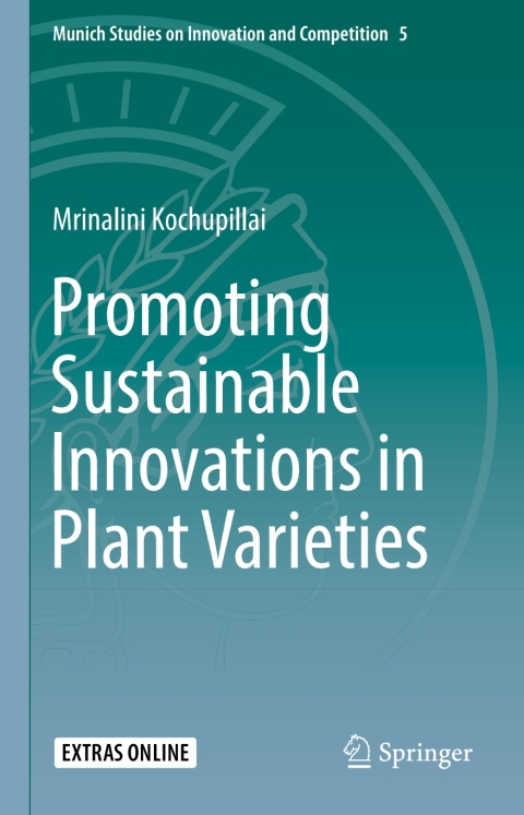 Cover image for book Promoting Sustainable Innovations in Plant Varieties