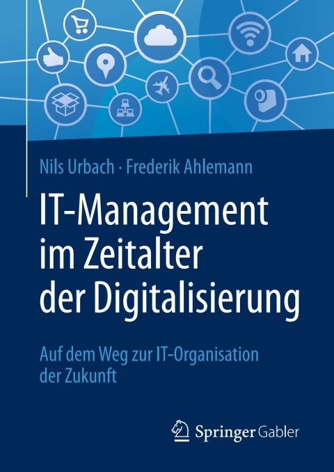 Cover image for book IT-Management im Zeitalter der Digitalisierung