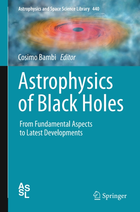 Cover image for book Astrophysics of Black Holes
