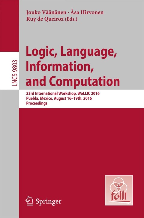 Cover image for book Logic, Language, Information, and Computation