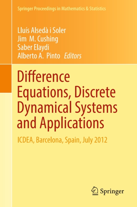 Cover image for book Difference Equations, Discrete Dynamical Systems and Applications