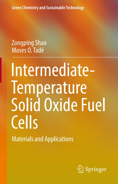 Cover image for book Intermediate-Temperature Solid Oxide Fuel Cells