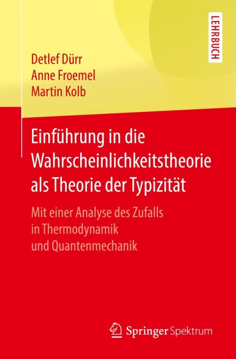 Cover image for book Einführung in die Wahrscheinlichkeitstheorie als Theorie der Typizität