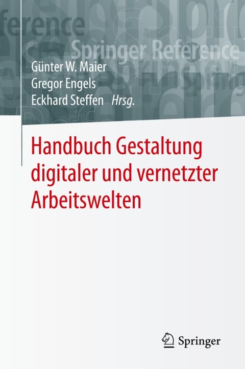 Cover image for book Handbuch Gestaltung digitaler und vernetzter Arbeitswelten