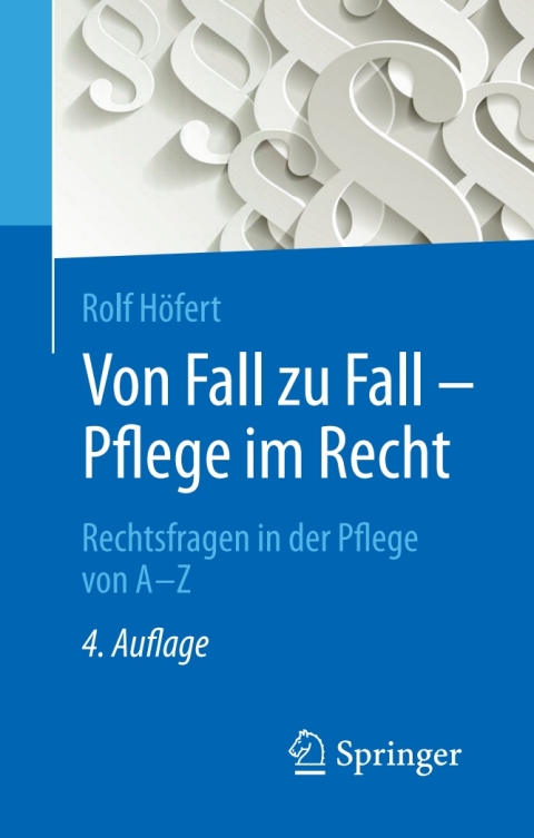 Cover image for book Von Fall zu Fall - Pflege im Recht