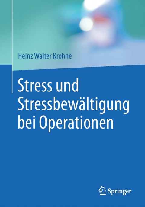Cover image for book Stress und Stressbewältigung bei Operationen