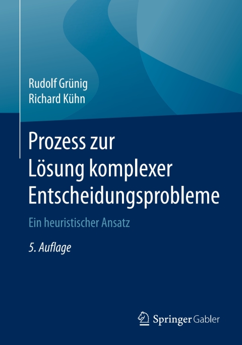 Cover image for book Prozess zur Lösung komplexer Entscheidungsprobleme