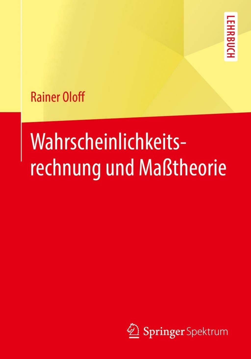 ISBN 9783662530245 product image for Wahrscheinlichkeitsrechnung und MaÃtheorie (eBook Rental) | upcitemdb.com