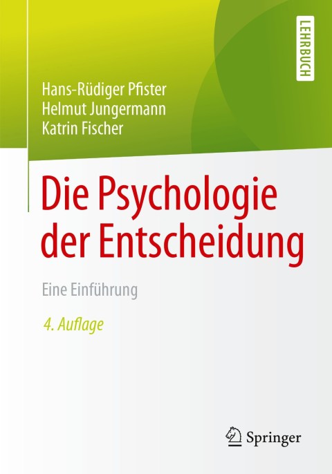 Cover image for book Die Psychologie der Entscheidung