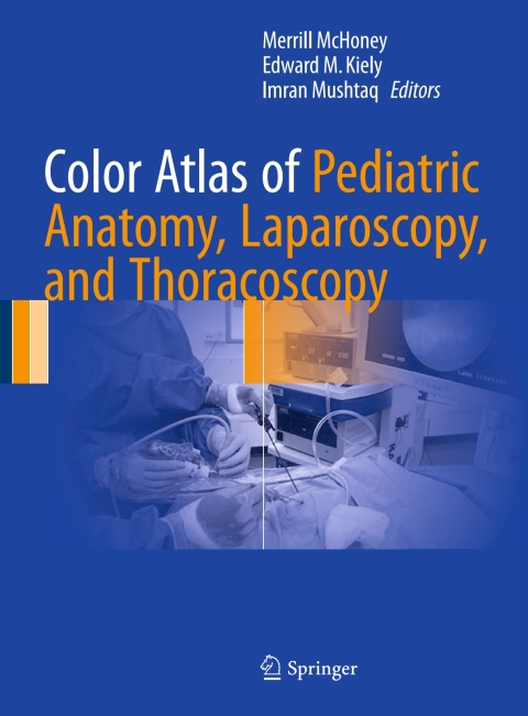 Cover image for book Color Atlas of Pediatric Anatomy, Laparoscopy, and Thoracoscopy