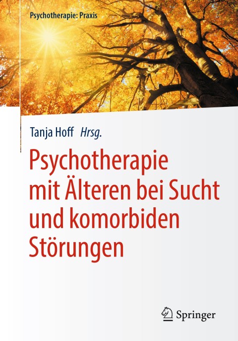 Cover image for book Psychotherapie mit Älteren bei Sucht und komorbiden Störungen
