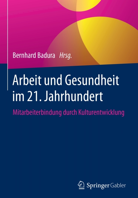 Cover image for book Arbeit und Gesundheit im 21. Jahrhundert