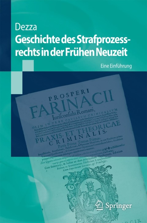 Cover image for book Geschichte des Strafprozessrechts in der Frühen Neuzeit