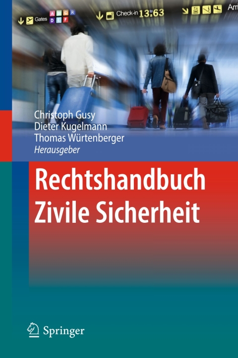 Cover image for book Rechtshandbuch Zivile Sicherheit