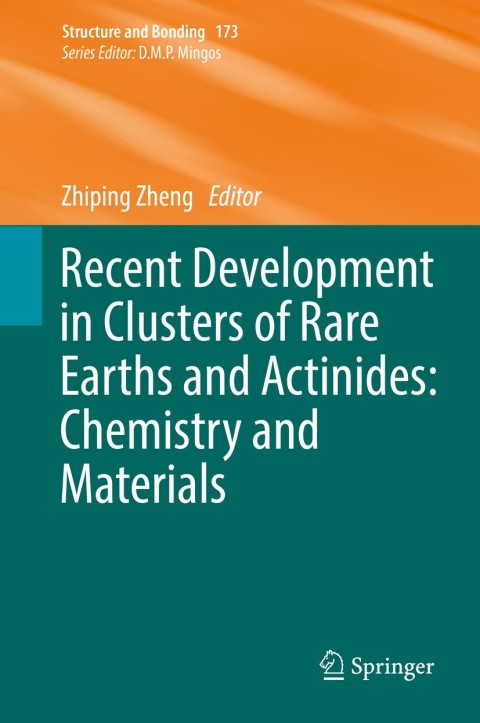 Cover image for book Recent Development in Clusters of Rare Earths and Actinides: Chemistry and Materials