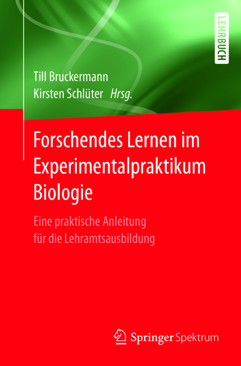Cover image for book Forschendes Lernen im Experimentalpraktikum Biologie