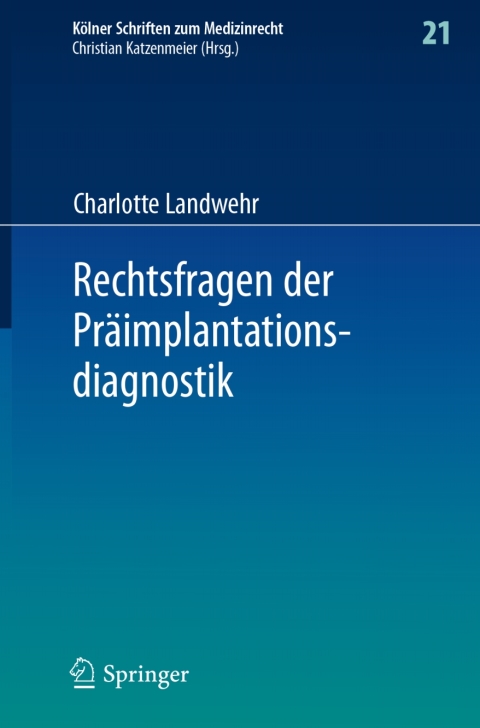 Cover image for book Rechtsfragen der Präimplantationsdiagnostik