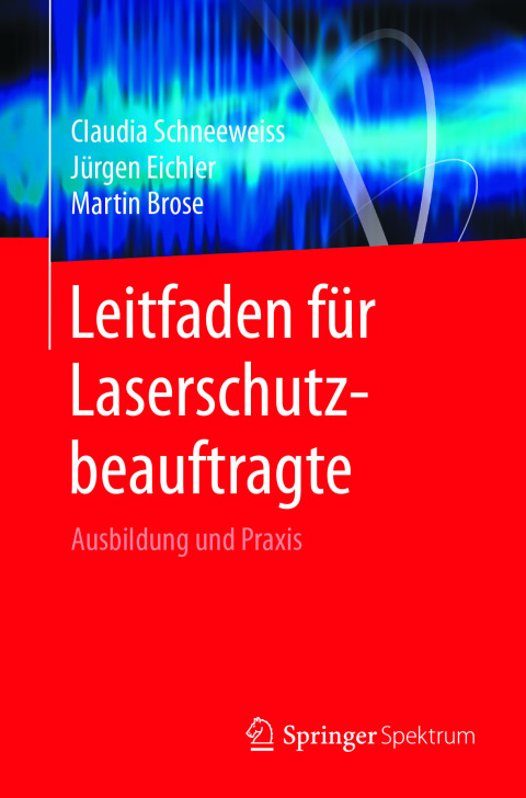 Leitfaden fÃ¼r Laserschutzbeauftragte 