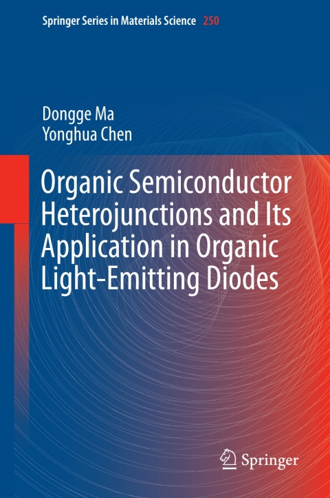Cover image for book Organic Semiconductor Heterojunctions and Its Application in Organic Light-Emitting Diodes