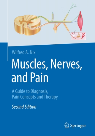 Muscles, Nerves, and Pain