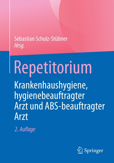 Cover image for book Repetitorium Krankenhaushygiene, hygienebeauftragter Arzt und ABS-beauftragter Arzt