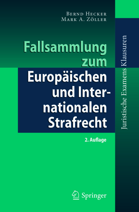 Cover image for book Fallsammlung zum Europäischen und Internationalen Strafrecht