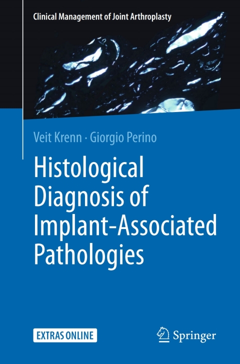 Cover image for book Histological Diagnosis of Implant-associated Pathologies