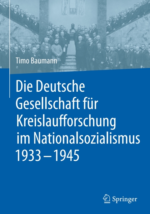 Cover image for book Die Deutsche Gesellschaft für Kreislaufforschung im Nationalsozialismus 1933 - 1945
