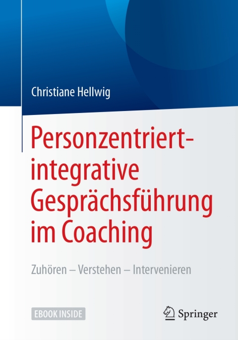 Cover image for book Personzentriert-integrative Gesprächsführung im Coaching
