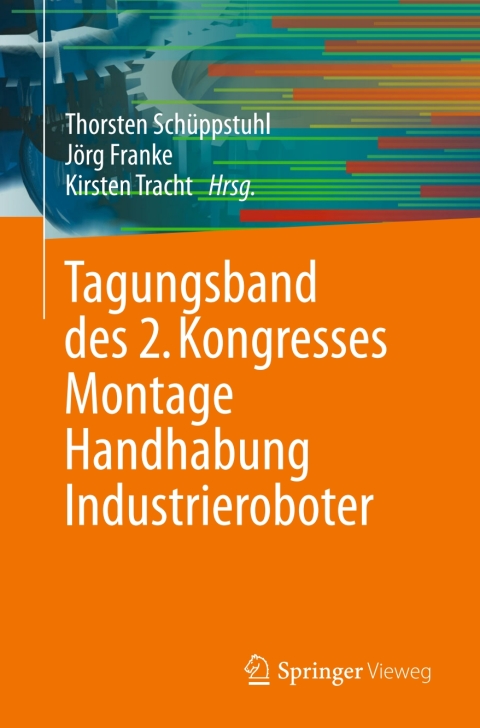 Cover image for book Tagungsband des 2. Kongresses Montage Handhabung Industrieroboter