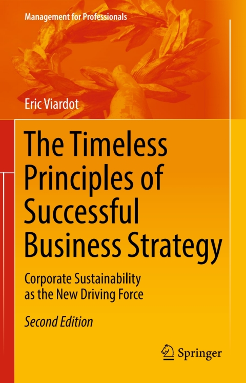 Cover image for book The Timeless Principles of Successful Business Strategy