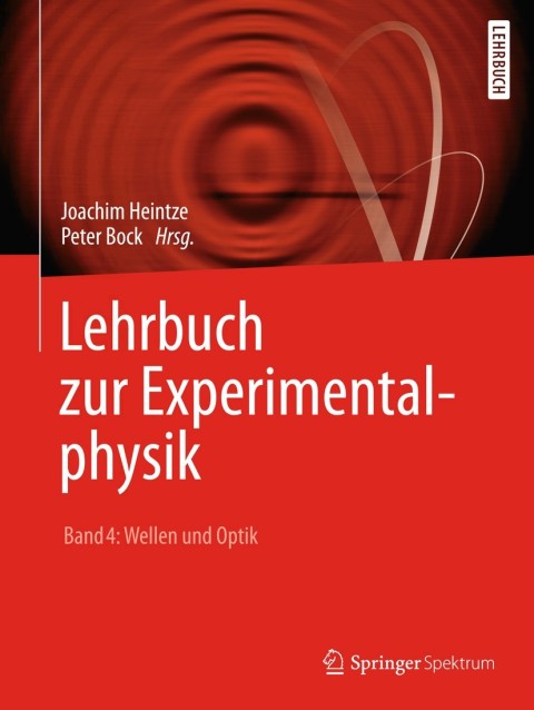 Cover image for book Lehrbuch zur Experimentalphysik Band 4: Wellen und Optik