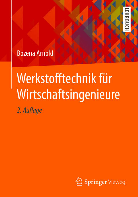 Cover image for book Werkstofftechnik für Wirtschaftsingenieure