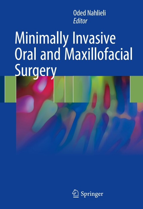 Cover image for book Minimally Invasive Oral and Maxillofacial Surgery