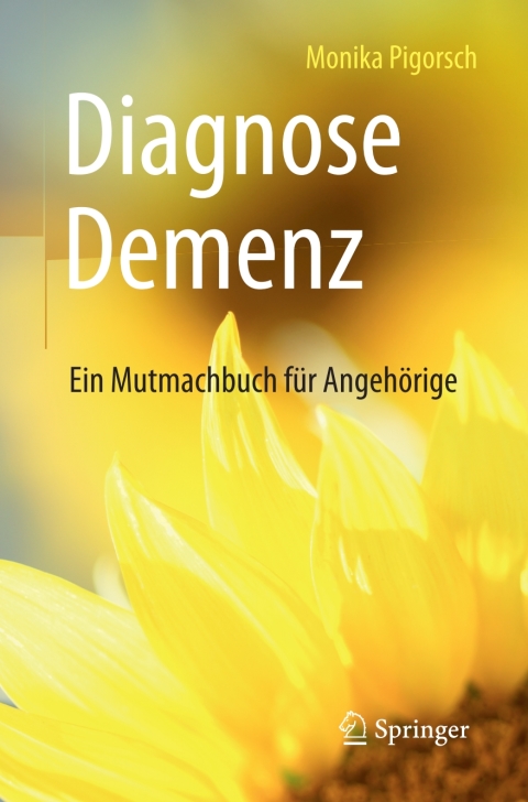 Cover image for book Diagnose Demenz: Ein Mutmachbuch für Angehörige