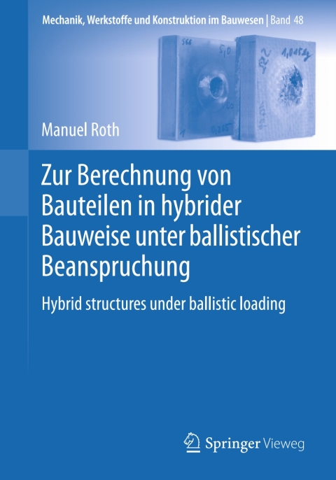 Cover image for book Zur Berechnung von Bauteilen in hybrider Bauweise unter ballistischer Beanspruchung