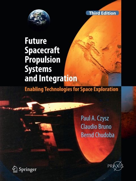 Cover image for book Future Spacecraft Propulsion Systems and Integration