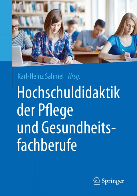 Cover image for book Hochschuldidaktik der Pflege und Gesundheitsfachberufe