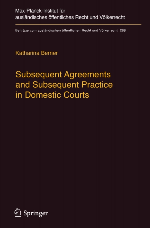 Cover image for book Subsequent Agreements and Subsequent Practice in Domestic Courts