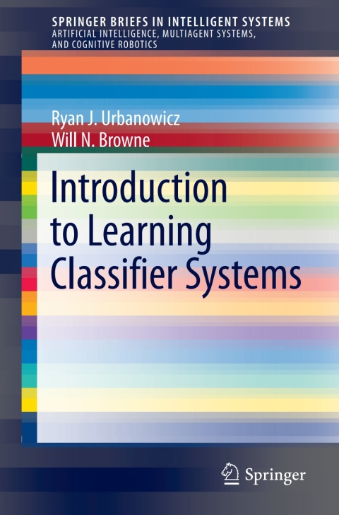 Cover image for book Introduction to Learning Classifier Systems
