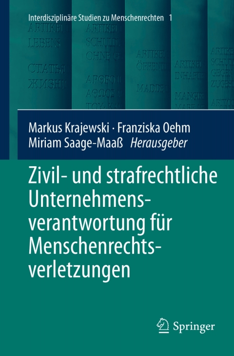 Cover image for book Zivil- und strafrechtliche Unternehmensverantwortung für Menschenrechtsverletzungen