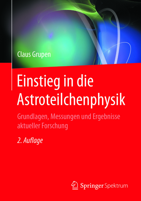 Cover image for book Einstieg in die Astroteilchenphysik