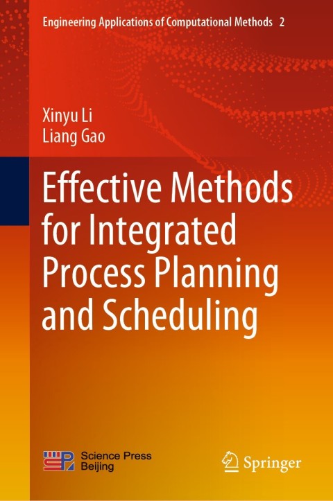 Effective Methods for Integrated Process Planning and Scheduling 