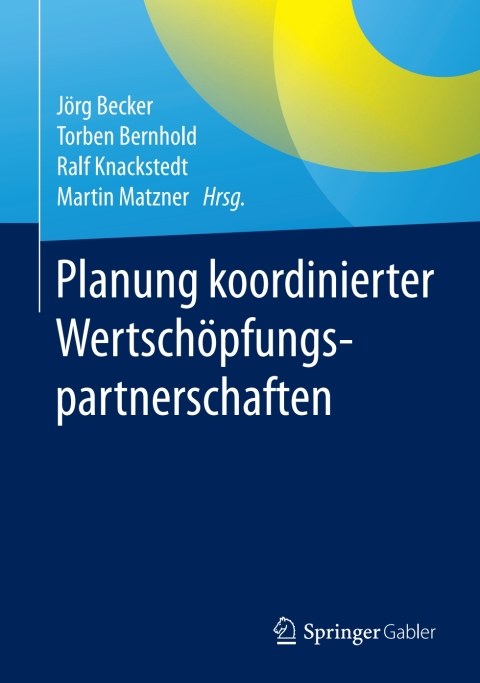 Cover image for book Planung koordinierter Wertschöpfungspartnerschaften