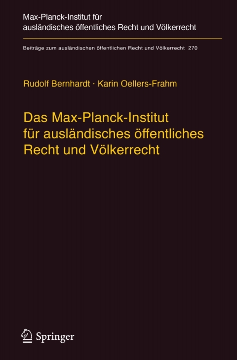 Cover image for book Das Max-Planck-Institut für ausländisches öffentliches Recht und Völkerrecht