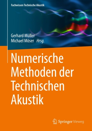 Numerische Methoden der Technischen Akustik