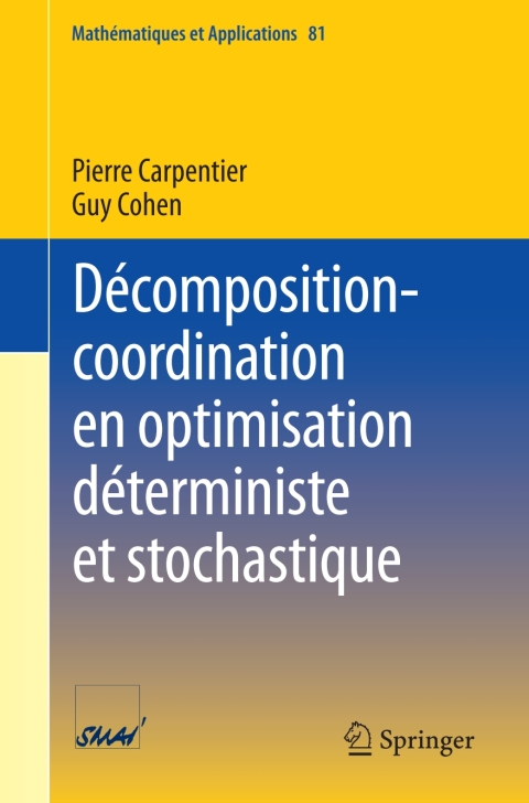 Cover image for book Décomposition-coordination en optimisation déterministe et stochastique