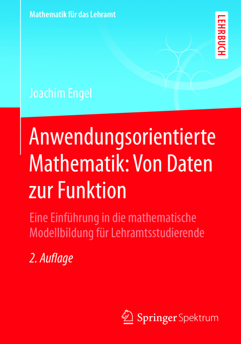 Cover image for book Anwendungsorientierte Mathematik: Von Daten zur Funktion